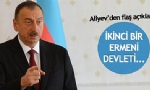 Aliyev: İkinci Bir Ermeni Devletine İzin Vermeyiz