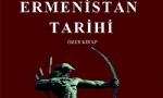 Ermenistan Tarihi Adlı Ders Kitabı Türkçe`ye Çevrildi (Download - İndir)