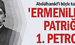 Ermenilerin Patriği 1. Petros