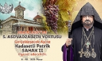 Türkiye Ermenileri Patriği 16 Ağustosta Vakıflı Köyüne Geliyor