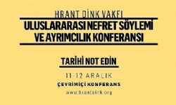 Nefret Söylemi ve Ayrımcılık Konferansı` başlıyor