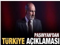 ​Paşinyan`dan Türkiye açıklaması