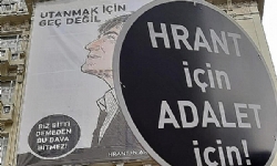 ​Dahil edici politika yokluğu[Hrant Dink`le ilgili büyük bir pankart ve döviz.