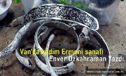 Van’da kadim Ermeni sanatı