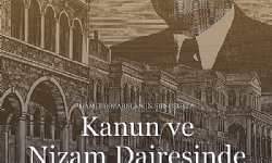 Kanun ve Nizam Dairesinde